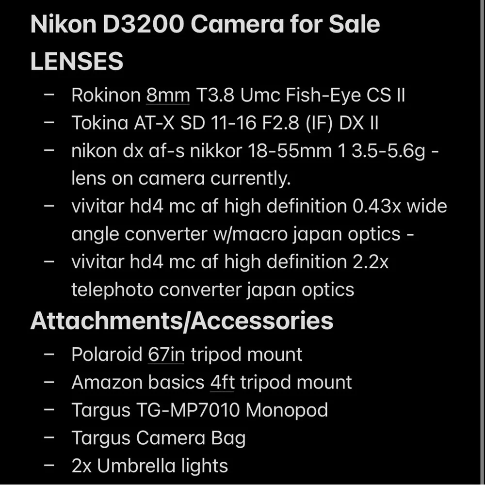 Nikon D3200 with multiple lenses, tons of attachments and comes with accessories